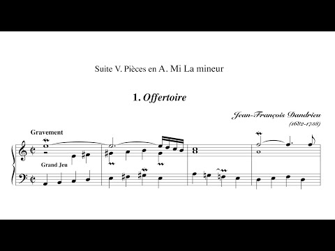Jean-François Dandrieu – Pièces d'orgue, Suite 5