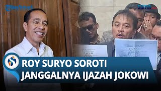 Soroti Banyak Kejanggalan Ijazah Jokowi, Roy Suryo Cs Klaim 99 Persen Palsu