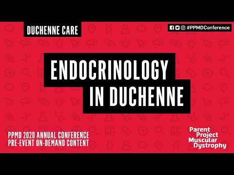 Endocrinology in Duchenne - Day 3 - PPMD Annual 2020