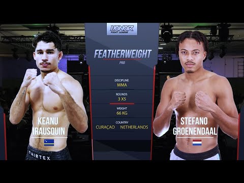 HONOR Fight League 6: Keanu Irausquin vs Stefano Groenendaal