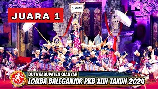 Download lagu JUARA 1 LOMBA BALEGANJUR REMAJA PKB 2024 - DUTA KABUPATEN GIANYAR mp3