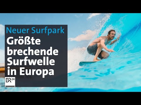 Konkurrenz für Eisbachwelle: Surfpark in Hallbergmoos bei München eröffnet | Abendschau | BR24