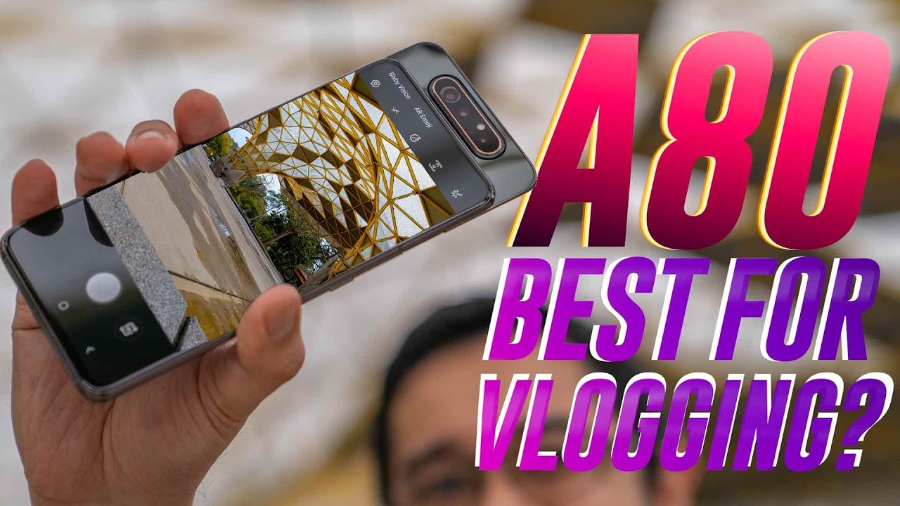 Samsung Galaxy A80 review: Biggest smartphone for selfies and vlogging?