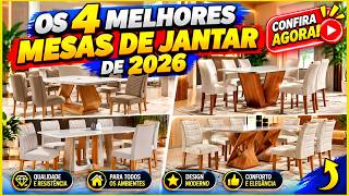 🍽️ As 4 Melhores Mesas de Jantar de 2026! Qual Vale a Pena?