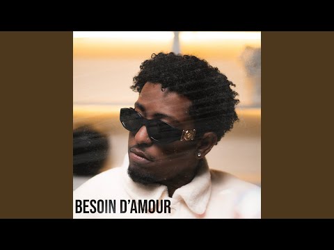 Besoin d'amour