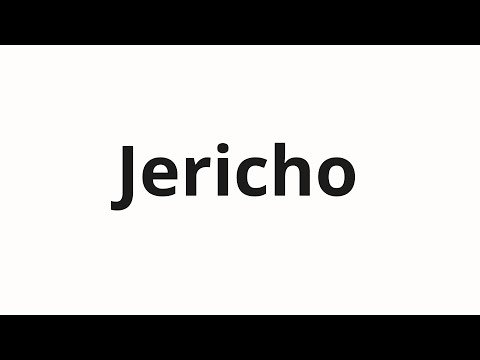 How to pronounce Jericho