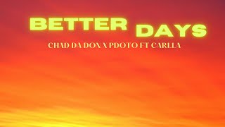 Better Days Music Video