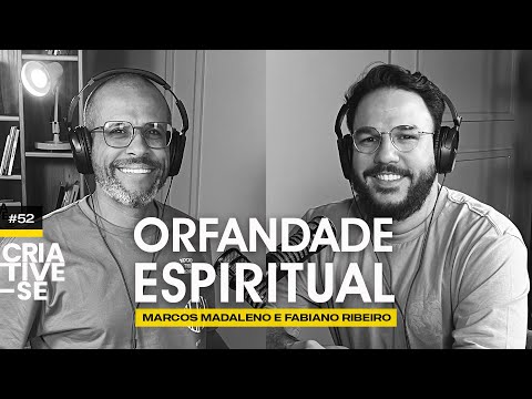 FABIANO RIBEIRO | Criative-se Podcast Ep. 52