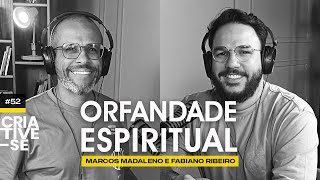 FABIANO RIBEIRO | Criative-se Podcast Ep. 52