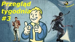 Konsolowy przegląd tygodnia, czyli Fallout 4 i Rise of the Tomb Raider #3