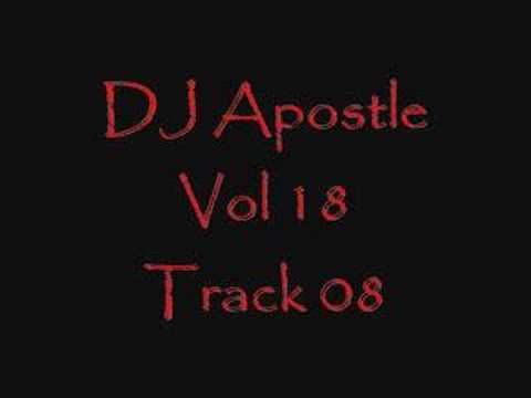 Dj Apostle Vol 18 track 08