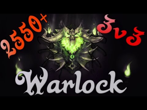 Destro Warlock 3v3 | 2550+ player | update | World of warcraft |