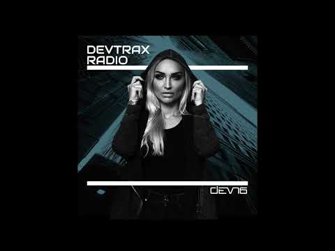 DEVTRAX RADIO #04 - DEVN6