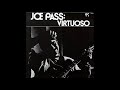 Joe Pass - Virtuoso (1974) Part 1 (Full Album)