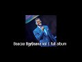 Old Baca Bayana Oromic Gospel Music Full Of Vol1 Albumes