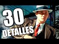 30 Detalles Alucinantes De L A Noire