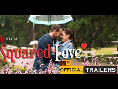 11 February 2021 - Squared Love Official Trailer