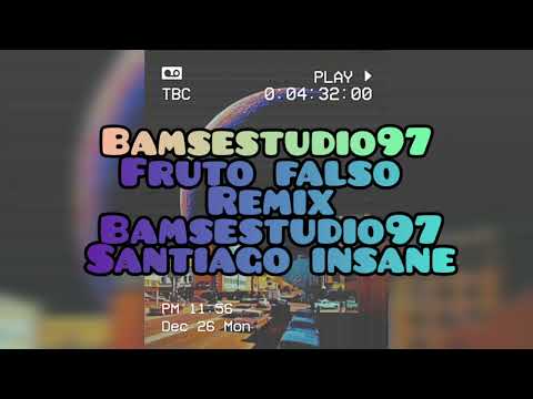 fruto falso remix santiago insane