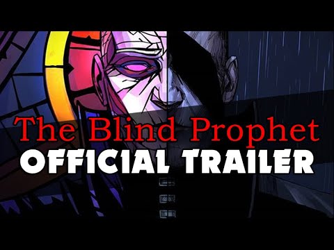 The Blind Prophet - Official Trailer