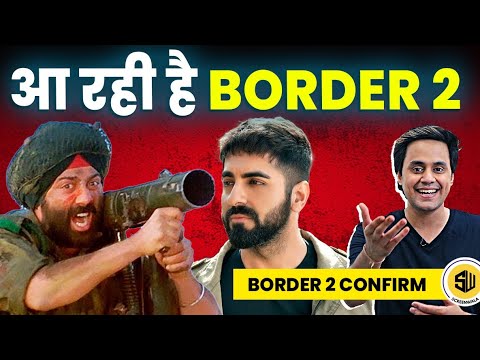 अभी मजा आयेगा न भीड़ू : Border 2 Confirmed🔥 | Sunny Deol | JP Dutta | Ayushmann Khurrana | RJ Raunak