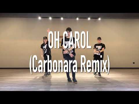 Oh Carol (Carbonara Remix) | EXTREME DANCE CENTER | Dance Fitness | Hangzhou China