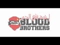 WINNERS 2005 - Blood Brothers 2012 - 11- Hkayet Ultras