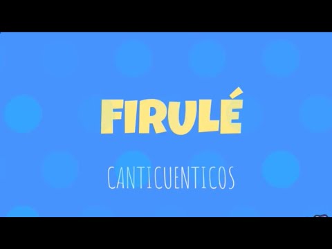 Jugando con Firulé de Canticuenticos