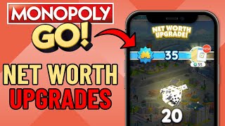 Monopoly GO Net Worth Upgrades 2026! (FULL GUIDE)