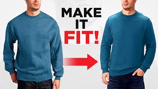 How To Tailor A Sweater To Fit PERFECTLY