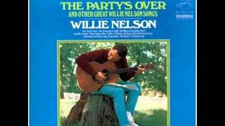 Willie Nelson - The Party&#39;s Over