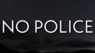 Doja Cat - No Police (Lyrics)