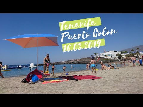 Puerto Colon. Tenerife. Kaheksas video 16.03.2019