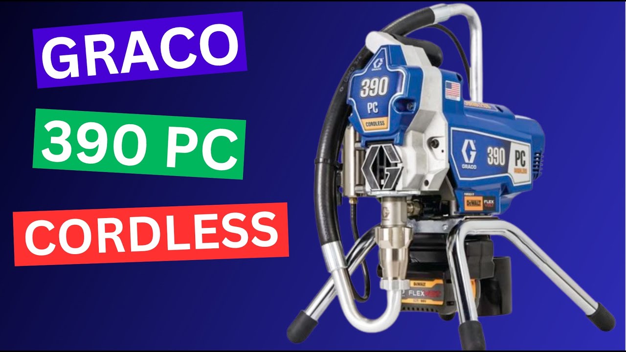 Graco 390 PC Cordless Airless Paint Sprayer Review