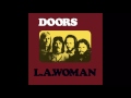 Been Down So Long - The Doors (lyrics)