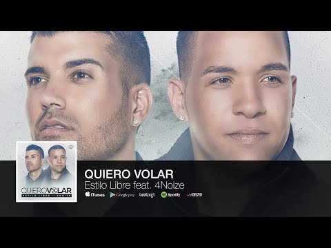 Estilo Libre ft. 4Noize - Quiero Volar (Audio)