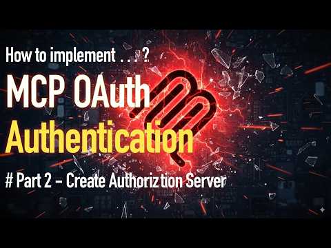 MCP Course #14 - MCP Authentication Part 2 - Create Authorisation Server on Google Cloud