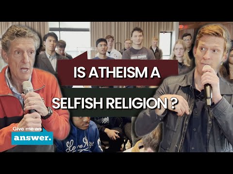 Stuart & Cliffe Knechtle | MIT | Is Atheism A Selfish Religion? | Give Me An Answer