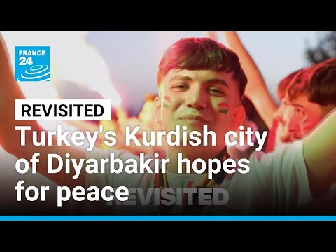 Turkey's Kurdish city of Diyarbakir hopes for peace following PKK dissolution • FRANCE 24 English