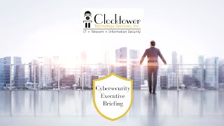Cybersecurity Executive Briefing 2021-10-27