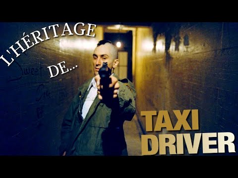 L'héritage de...TAXI DRIVER