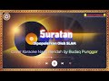 Slam - Suratan Karaoke HQ Low key Nada Rendah Cover by Budaq Punggor