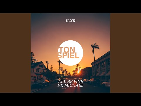 All Be Fine (Leon Brooks Remix)