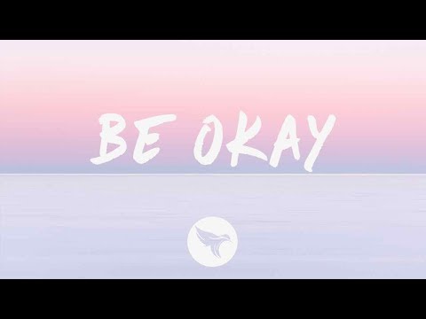 R3HAB x HRVY - Be Okay (Lyrics)