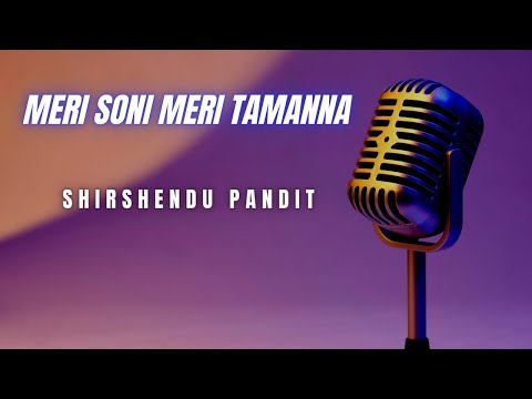 Meri Soni Meri tamanna | Kishore Kumar | Shaan | Shirshendu Pandit | #kishorekumar #shaan #remix