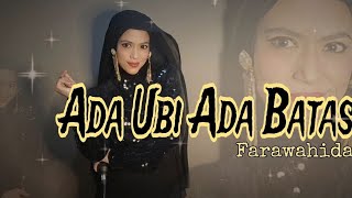 Download lagu Farawahida | Ada Ubi Ada Batas (cover) mp3