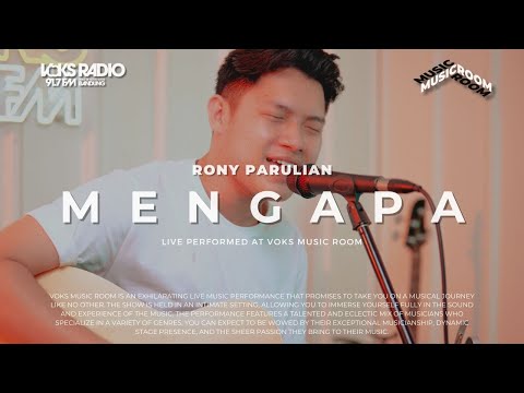 Rony Parulian - Mengapa | Live at Voks Music Room