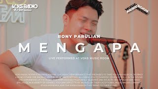 Download lagu Rony Parulian - Mengapa | Live at Voks Music Room mp3