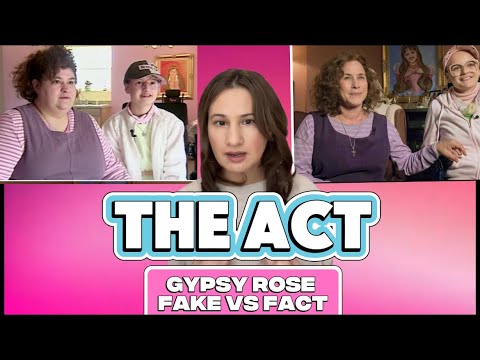 Gypsy Rose Blanchard STILL Mad at Hulu Show “The Act”   FACT Vs FICTION Breakdown