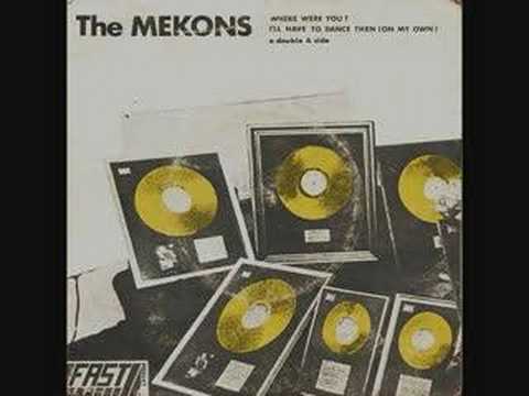 The Mekons - Where Were You? (Single)