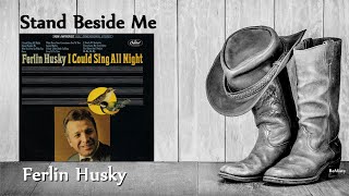 Ferlin Husky - Stand Beside Me